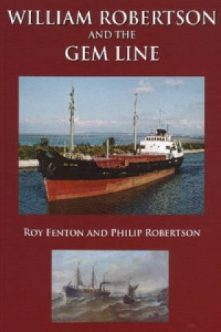 Knjiga William Robertson & the Gem Line Roy Fenton