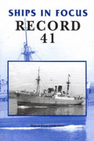 Книга Ships in Focus Record 41 Ships In Focus Publications