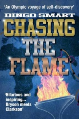 Könyv Chasing the Flame Dingo Smart