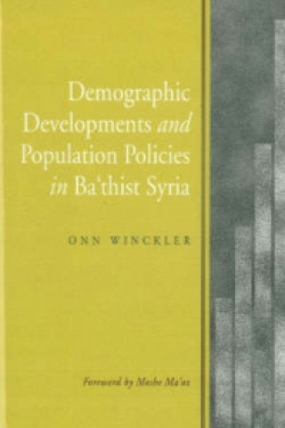 Carte Demographic Developments & Population Policies in Bath'ist Syria Onn Winckler