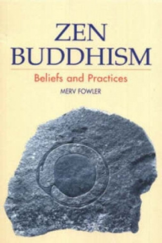 Kniha Zen Buddhism Merv Fowler