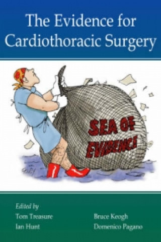 Carte Evidence for Cardiothoracic Surgery I Hunt
