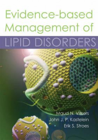 Könyv Evidence-based Management of Lipid Disorders Vissers