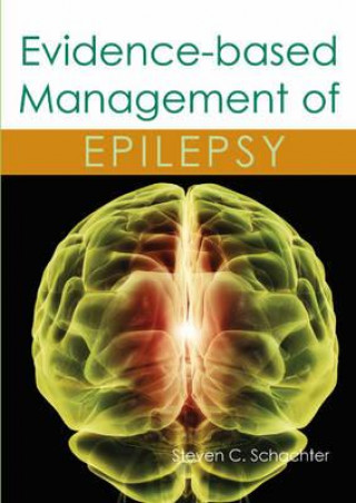 Carte Evidence-based Management of Epilepsy Steven C Schachter