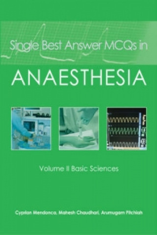 Książka Single Best Answer MCQs in Anaesthesia Cyprian Mendonca