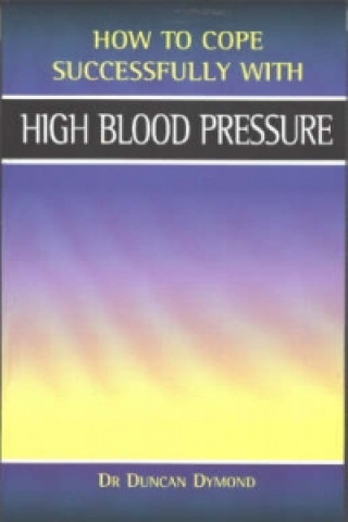 Kniha High Blood Pressure Duncan Dymond