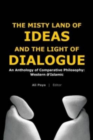 Buch Misty Land of Ideas & The Light of Dialogue Ali Paya