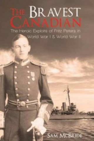 Libro Bravest Canadian Sam McBride