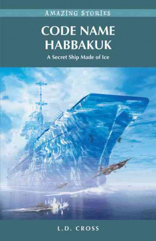 Kniha Code Name Habbakuk L D Cross
