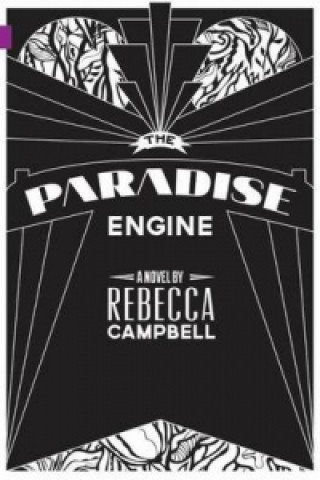 Kniha Paradise Engine Rebecca Campbell