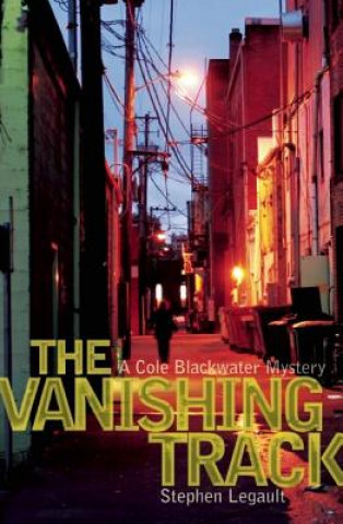 Buch Vanishing Track Stephen Legault
