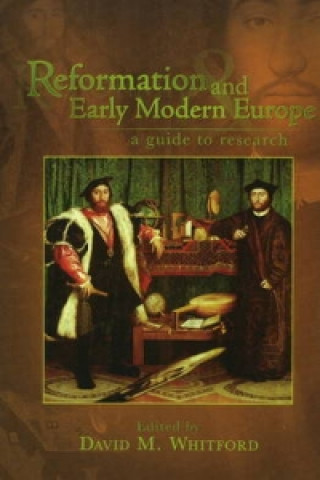 Carte Reformation and Early Modern Europe David M Whitford