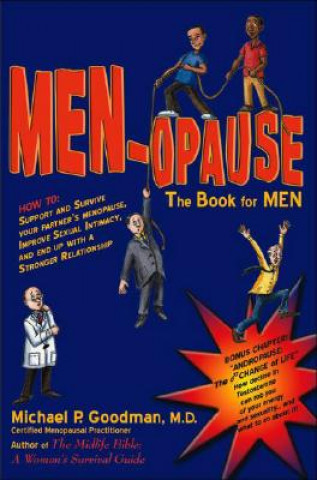 Kniha MEN-opause Michael P Goodman M D
