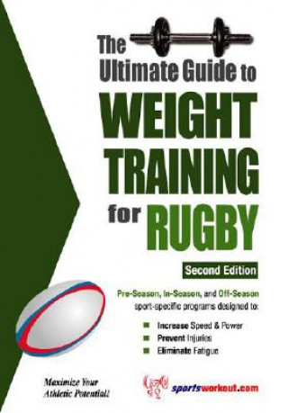 Книга Ultimate Guide to Weight Training for Rugby Robert G Price