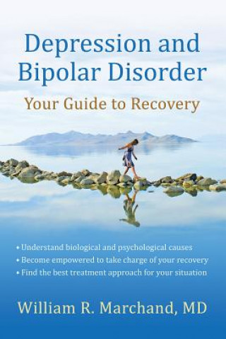 Книга Depression and Bipolar Disorder William R Marchand