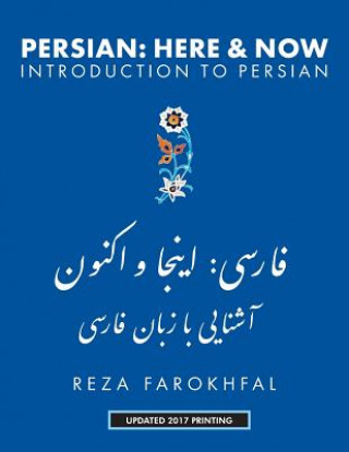 Könyv Persian: Here & Now Reza Farokhfal