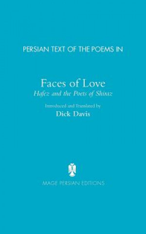 Carte Faces of Love Shams al-Din Mohammad Hafez
