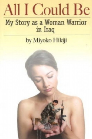 Book All I Could Be Miyoko Hikiji