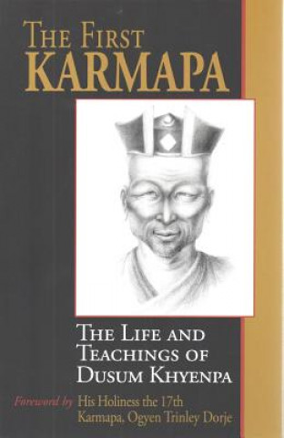 Könyv First Karmapa Dusum Kyenpa