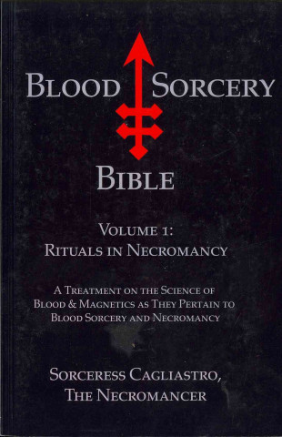 Kniha Blood Sorcery Bible Sorceress Cagliastro