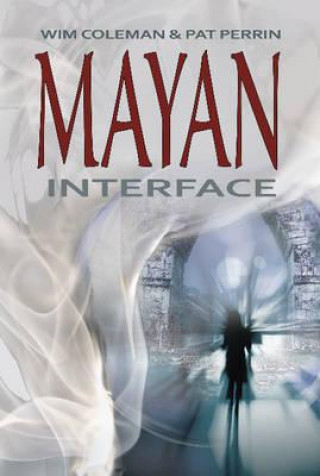 Könyv Mayan Interface Wim Coleman