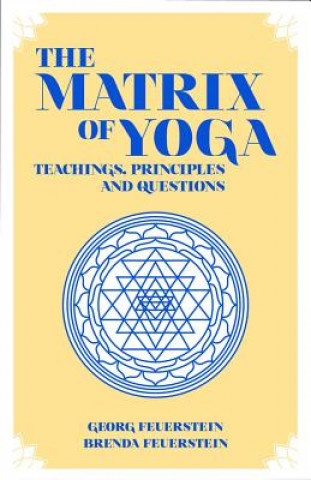 Книга Matrix of Yoga Georg Feuerstein