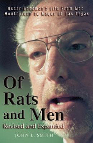 Kniha Of Rats and Men John L Smith