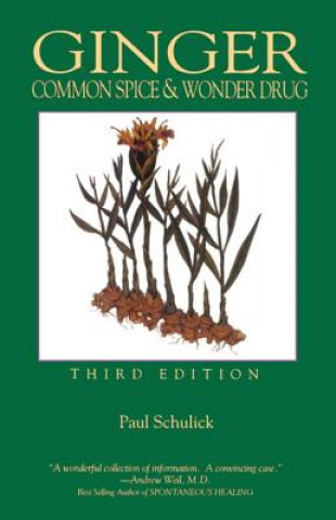 Könyv Ginger, 3rd Edition Paul Schulick