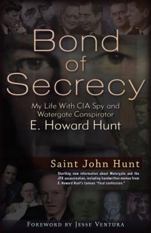 Könyv Bond of Secrecy John Hunt