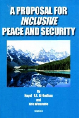 Könyv Proposal for Inclusive Peace & Security Nayef R F Al Rodhan