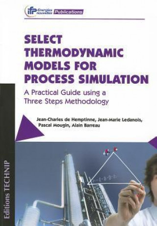 Könyv Select Thermodynamic Models for Process Simulation Jean Charles Hemptinne