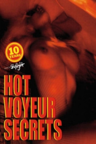 Kniha Hot Voyeur Secrets Martin Sigrist