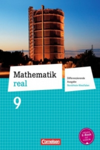 Buch Mathematik real - Differenzierende Ausgabe Nordrhein-Westfalen - 9. Schuljahr Elke Cornetz