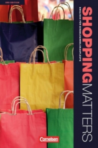 Carte Shopping Matters - Englisch für Einzelhandel und Verkauf - Third Edition - Komplette Neubearbeitung - A2-B2 