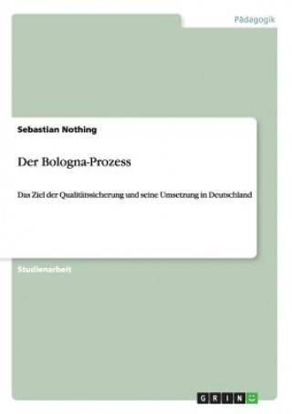 Kniha Bologna-Prozess Sebastian Nothing