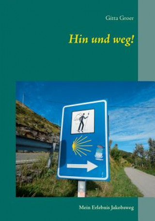 Carte Hin und weg! Gitta Groer