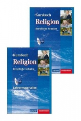 Knjiga Kombi-Paket Kursbuch Religion Berufliche Schulen Wolfram Eilerts