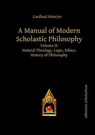 Carte Manual of Modern Scholastic Philosophy Francois Joseph Mercier