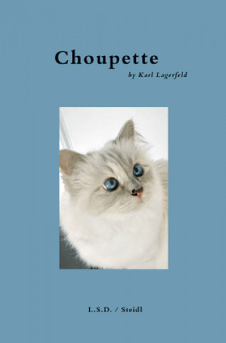 Kniha Choupette Karl Lagerfeld