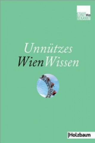 Book Unnützes WienWissen. Bd.1 