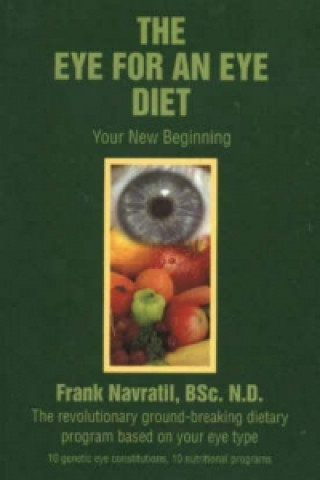 Kniha Eye for an Eye Diet Frank Navrátil