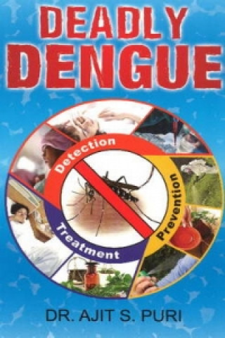 Libro Deadly Dengue Ajit S Puri