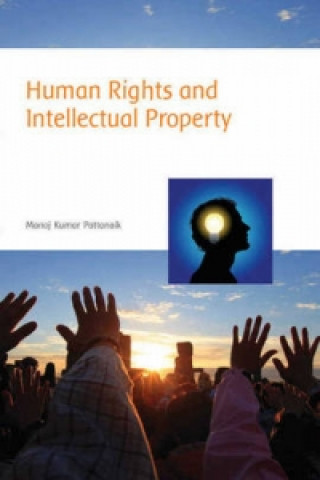 Könyv Human Rights & Intellectual Property Manoj Kumar Pattanaik