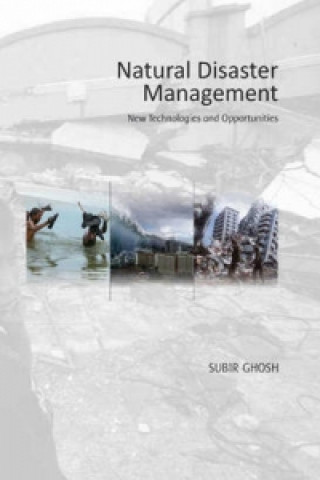 Книга Natural Disaster Management Subir Ghosh