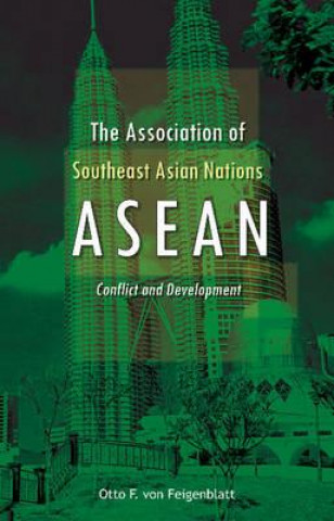 Libro Association of Southeast Asian Nations (ASEAN) Otto F von Feigenblatt