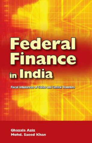 Könyv Federal Finance in India Ghazala Aziz