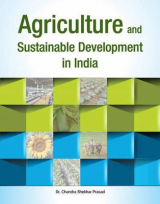 Carte Agriculture & Sustainable Development in India Chandra Shekhar Prasad