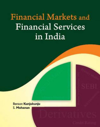 Książka Financial Markets & Financial Services in India Benson Kunjukunju