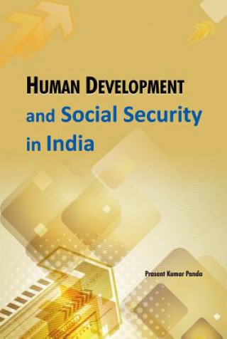 Książka Human Development & Social Security in India Prasant Kumar Panda