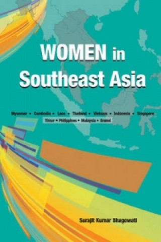 Kniha Women in Southeast Asia Surajit Kumar Bhagowati